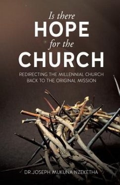 Is There Hope for the Church - Nzeketha, Joseph Mukuna