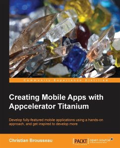 Cover Creating Mobile Apps with Appcelerator Titanium
