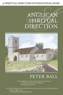 Anglican Spiritual Direction (eBook, ePUB) - Ball, Peter