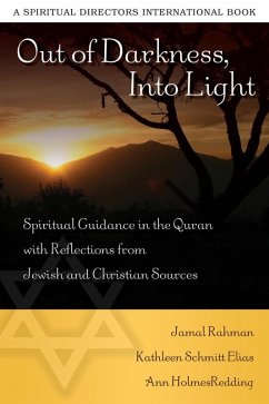 Out of Darkness, Into Light (eBook, ePUB) - Rahman, Jamal; Elias, Kathleen Schmitt; Redding, Ann Holmes