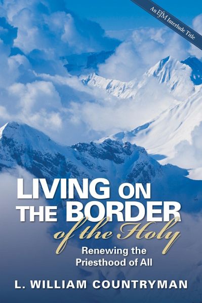 Living on the Border of the Holy (eBook, ePUB) Living on the Border of the Holy (eBook, ePUB)
