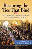 Restoring the Ties That Bind (eBook, ePUB) Restoring the Ties That Bind (eBook, ePUB)