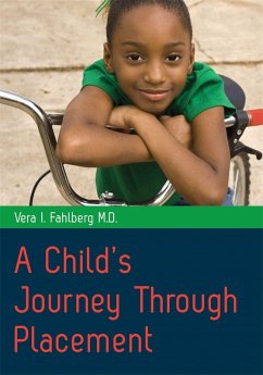 A Child's Journey Through Placement (eBook, ePUB) - Fahlberg, Vera I