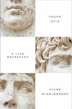 Young Ovid: A Life Recreated - Middlebrook, Diane