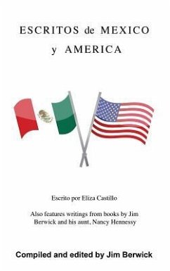 Escritos de Mexico y America - Berwick, Jim