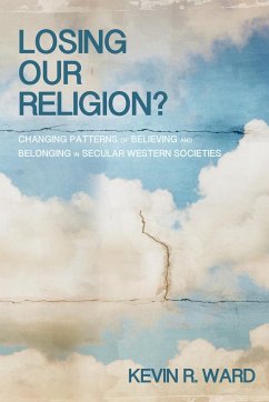 Losing Our Religion? - Ward, Kevin Ronald