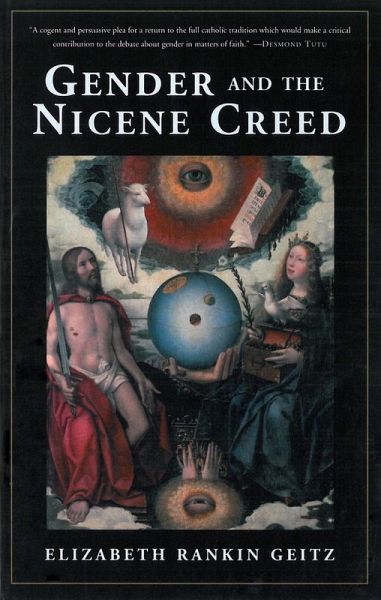 Gender and the Nicene Creed (eBook, ePUB) Gender and the Nicene Creed (eBook, ePUB)