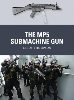 The Mp5 Submachine Gun - Thompson, Leroy