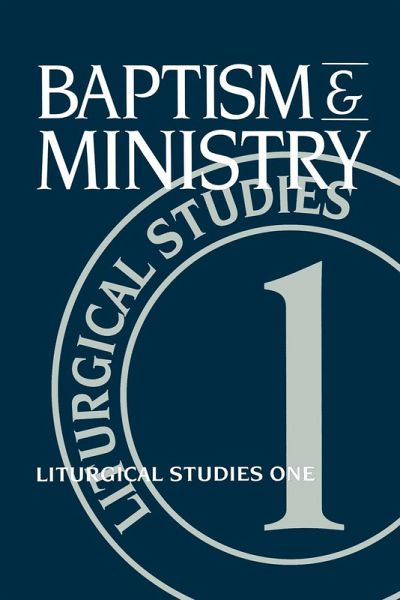 Baptism and Ministry (eBook, ePUB) Baptism and Ministry (eBook, ePUB)
