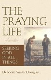 The Praying Life (eBook, ePUB)