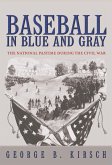 Baseball in Blue and Gray (eBook, ePUB)