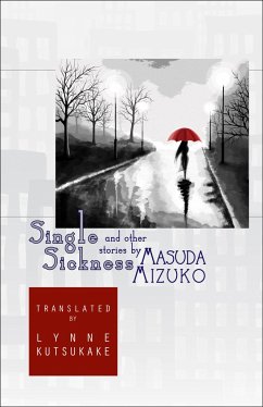 Single Sickness and Other Stories - Masuda, Mizuko