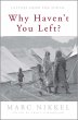 Why Haven't You Left? (eBook, ePUB) - Bild 1
