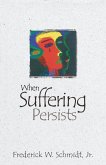When Suffering Persists (eBook, ePUB)