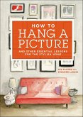 How to Hang a Picture (eBook, ePUB)