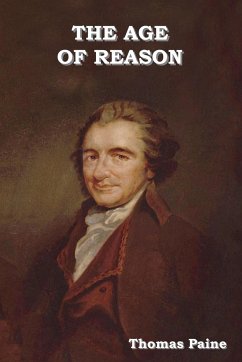 The Age of Reason - Paine, Thomas