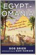 Egyptomania: Our Three Thousand Year... - Bild 1