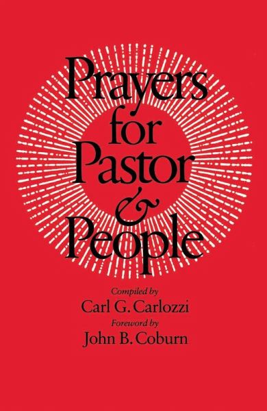 Prayers for Pastor and People (eBook, ePUB) Prayers for Pastor and People (eBook, ePUB)