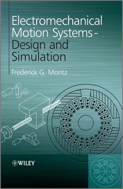 Electromechanical Motion Systems (eBook, PDF) - Moritz, Frederick G.