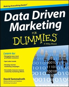 Data Driven Marketing For Dummies (eBook, ePUB) - Semmelroth, David