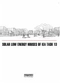 Solar Low Energy Houses of IEA Task 13 (eBook, ePUB)