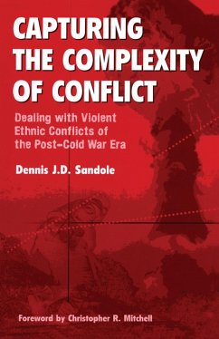 Capturing the Complexity of Conflict (eBook, ePUB) - Sandole, Dennis J. D.