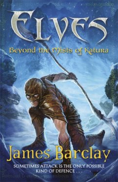 Elves: Beyond the Mists of Katura - Barclay, James