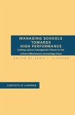 Managing Schools Towards High Performance (eBook, PDF)