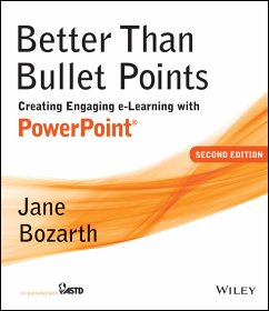 Better Than Bullet Points (eBook, PDF) - Bozarth, Jane