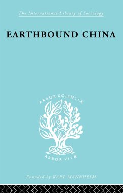 Earthbound China (eBook, ePUB) - Chang, Chih-I; Tung-Fei, Hsiao