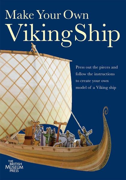 Make Your Own Viking Ship Make Your Own Viking Ship