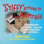 Stiffy Arrives In Australia (eBook, ePUB)