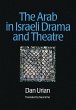 The Arab in Israeli Drama and Theatre... - Bild 1