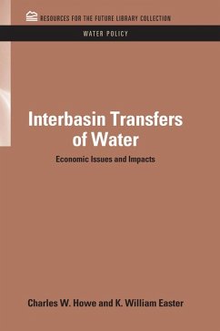 Interbasin Transfers of Water (eBook, ePUB) - Howe, Charles W.