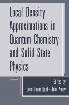 Local Density Approximations in Quantum Chemistry and Solid State Physics - Dahl, Jens Peder;Avery, John