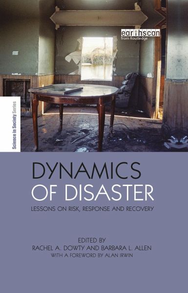 Dynamics of Disaster (eBook, ePUB) Dynamics of Disaster (eBook, ePUB)