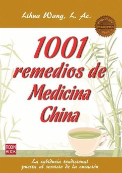 1001 Remedios de la Medicina China - Wang, Lihua