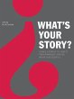 What's Your Story? (eBook, ePUB) - Bild 1