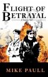 Flight of Betrayal (eBook, ePUB) - Bild 1