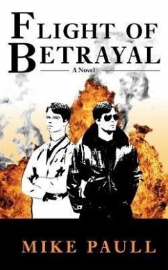 Flight of Betrayal (eBook, ePUB) - Paull, Mike