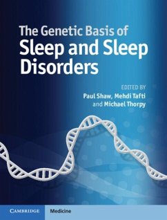 Genetic Basis of Sleep and Sleep Disorders (eBook, PDF)