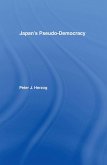 Japan's Pseudo-Democracy (eBook, PDF)