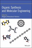 Organic Synthesis and Molecular Engineering (eBook, PDF)