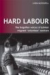 Hard Labour: The Forgotten Voices of... - Bild 1