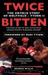 Twice Bitten - Bild 1
