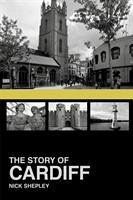 The Story of Cardiff - Shepley, Nick