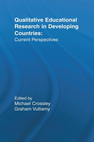 Qualitative Educational Research in Developing Countries (eBook, ePUB)