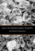Salt in Prehistoric Europe Salt in Prehistoric Europe