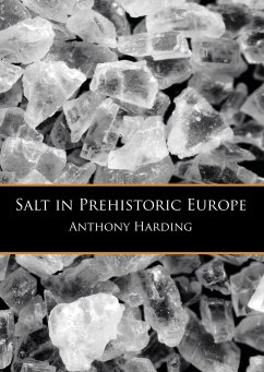Salt in Prehistoric Europe