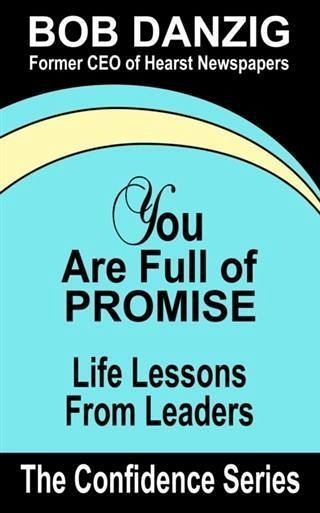 You Are Full of Promise (eBook, ePUB) You Are Full of Promise (eBook, ePUB)